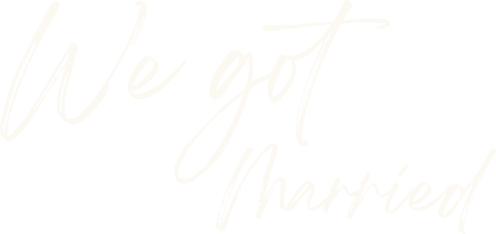 We got Married